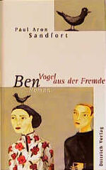 ISBN 9783920862606: Ben - Vogel aus der Fremde