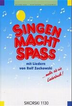 Singen macht Spass / Singen macht Spass - Liederbuch