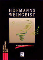 ISBN 9783921156070: Hofmanns Weingeist