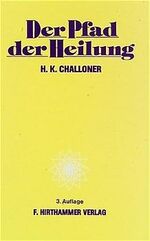 ISBN 9783921288801: Der Pfad der Heilung - Prinzipien des Heilens und der Heilung