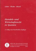ISBN 9783921326541: Handels- und Wirtschaftsrecht in Spanien.