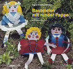 ISBN 9783921366172: Basteleien mit runder Pappe