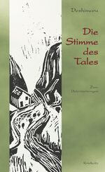 ISBN 9783921508183: Die Stimme des Tales - Zen-Unterweisungen