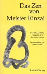 ISBN 9783921508398: Das Zen von Meister Rinzai (Rinzai Roku)