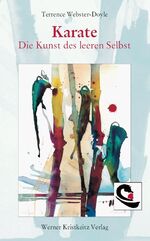 ISBN 9783921508992: Karate - Der Weg des leeren Selbst