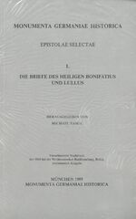 Die Briefe des hl. Bonifatius und Lullus