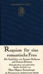 ISBN 9783921592472: Requiem für eine romantische Frau - d. Geschichte von Auguste Bussmann und Clemens Brentano