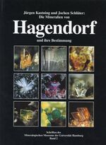 Die Mineralien von Hagendorf und ihre Bestimmung