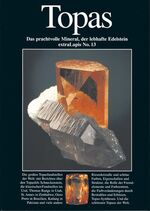 ISBN 9783921656426: Topas – Das prachtvolle Mineral, der lebhafte Edelstein