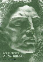 ISBN 9783921754078: Der Bildhauer Arno Breker: Eine Untersuchung