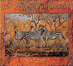 Die afrikanische Tierwelt in der Kunst - Meister der Tiermalerei