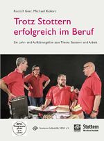 ISBN 9783921897782: Trotz Stottern erfolgreich im Beruf