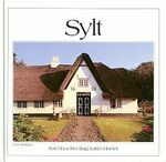 ISBN 9783921957653: Sylt