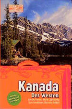 ISBN 9783922025740: Kanada - Der Westen