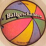 ISBN 9783922028116: Ballgeschichten ZUSTAND SEHR GUT