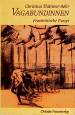 ISBN 9783922166283: Vagabundinnen – Feministische Essays