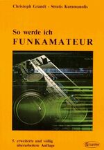 ISBN 9783922238157: So werde ich Funkamateur