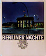 ISBN 9783922294771: Berliner Nächte. Laternenbilder  - signiert