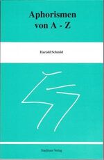 ISBN 9783922299387: Aphorismen von A - Z