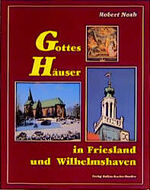 Gottes Häuser in Friesland und Wilhelmshaven