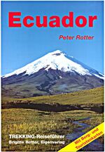 ISBN 9783922396246: Ecuador: Trekking - Reiseführer. Mit aktuellem Beiblatt