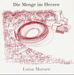 ISBN 9783922499534: Die Menge im Herzen