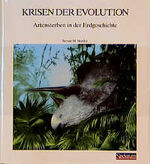 Krisen der Evolution - Artensterben in der Erdgeschichte