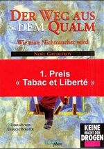 ISBN 9783922514039: Der Weg aus dem Qualm - Wie man sanft Nichtraucher wird