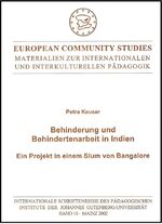 ISBN 9783922514541: Behinderung und Behindertenarbeit in Indien - Ein Projekt in einem Slum von Bangalore