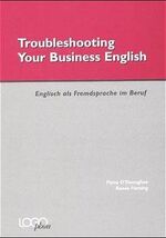 ISBN 9783922514947: Troubleshooting your Business English - Englisch als Fremdsprache im Beruf - Ein Fachbuch zum Selbststudium mit Cassette