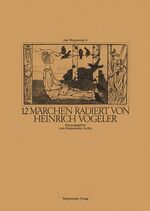 ISBN 9783922516064: Zwölf (12) Märchen radiert von Heinrich Vogeler