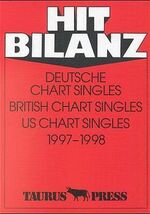 ISBN 9783922542674: Hit Bilanz, Deutsche Chart Singles, British Chart Singles, US Chart Singles 1997-1998 [Taschenbuch] [Nov 01, 1999] Ehnert, Gï¿½nter