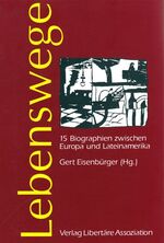 ISBN 9783922611486: Lebenswege - 15 Biographien zwischen Europa und Lateinamerika