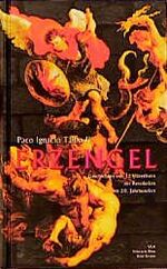 Erzengel: Geschichten von 12 Häretikern Erzengel: Geschichten von 12 Häretikern
