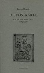 ISBN 9783922660057: Die Postkarte. Von Sokrates bis an Freud und Jenseits – Sendungen