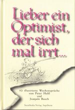 Peter Hohl; Joaquin Busch: Lieber ein Op Peter Hohl; Joaquin Busch: Lieber ein Op