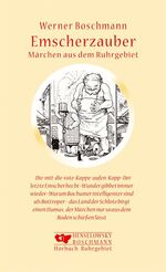 ISBN 9783922750550: Emscherzauber: Märchen aus dem Ruhrgebiet Märchen aus dem Ruhrgebiet