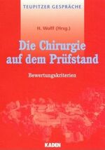 ISBN 9783922777380: Die Chirurgie auf dem Prüfstand