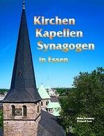 ISBN 9783922785521: Kirchen, Kapellen, Synagogen in Essen: Hrsg. v. Norbert Beleke Heinz Dohmen/Eckhard Sons. [Hrsg.: Norbert Beleke]