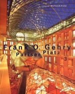 ISBN 9783922805700: Frank O. Gehry :  Pariser Platz 3.