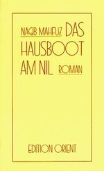 ISBN 9783922825067: Das Hausboot am Nil – Roman