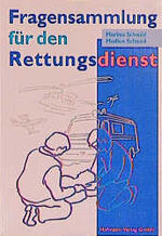 Fragensammlung für den Rettungsdienst