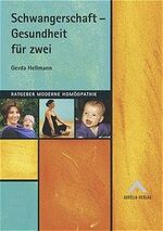 ISBN 9783922907800: Schwangerschaft - Gesundheit für zwei