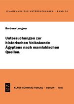 ISBN 9783922968184: Untersuchungen zur historischen Volkskunde Ägyptens nach mamlukischen Quellen