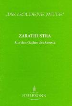 ISBN 9783923000739: Zarathustra - Aus den Gathas des Awesta