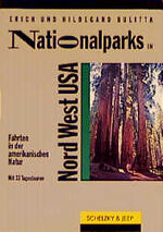 ISBN 9783923024537: Nationalparks in Nordwest-USA