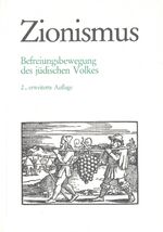 Zionismus. Befreiungsbewegung des jüdisc Zionismus. Befreiungsbewegung des jüdisc