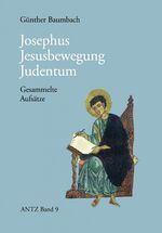 ISBN 9783923095353: Josephus - Jesusbewegung - Judentum - Gesammelte Aufsätze