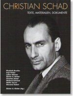 ISBN 9783923265114: Christian Schad - Texte, Materialien, Dokumente: Der unverzichtbare 2. Band zur Monographie Christian Schad: Texte, Materalien, Dokumente Hrsg.: Günter A. Richter. Autoren: Elisabeth Bronfen ... Autoren der Dokumentation: Louis Aragon ...