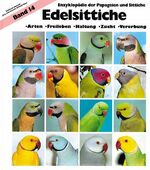 ISBN 9783923269174: Edelsittiche : Arten, Freileben, Haltung, Zucht, Vererbung Jörg und Renate Ehlenbröker, Eckhard Lietzow